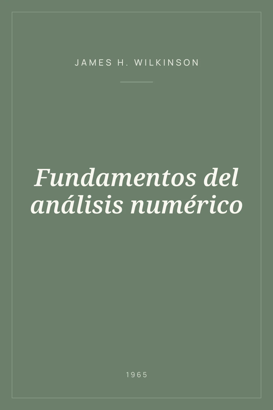 Portada de Fundamentos del análisis numérico
