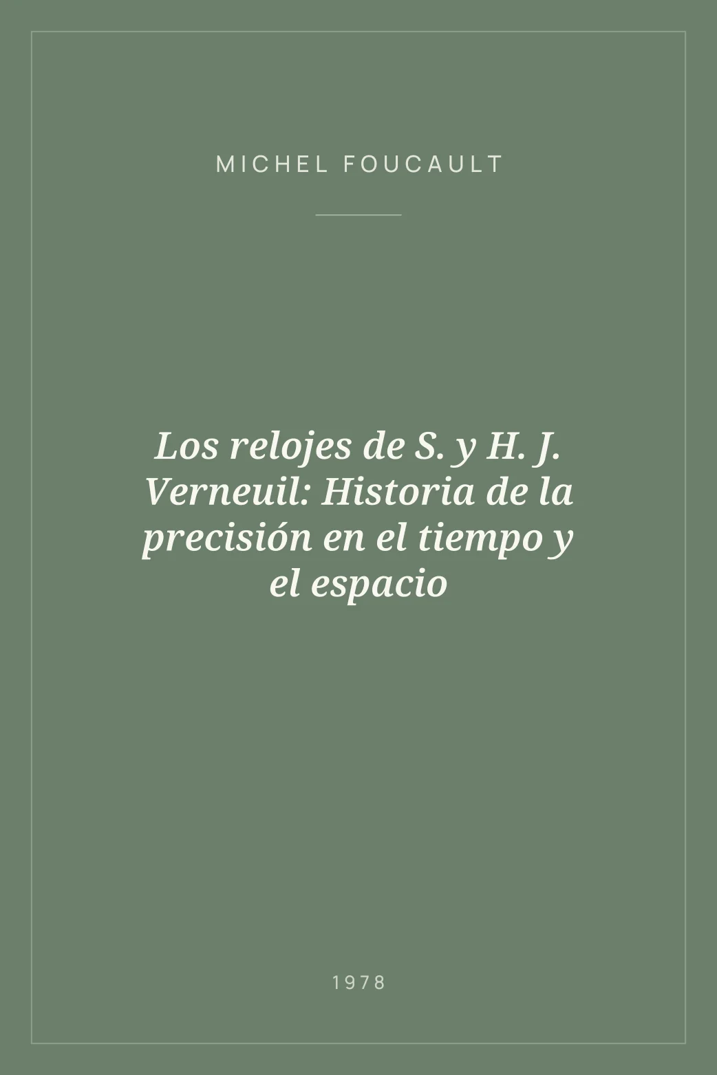 Portada de Los relojes de S. y H. J. Verneuil: Historia de la precisión en el tiempo y el espacio