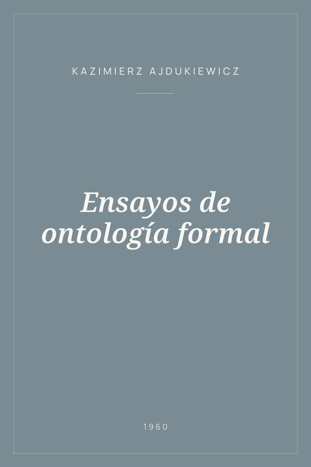 Portada de Ensayos de ontología formal