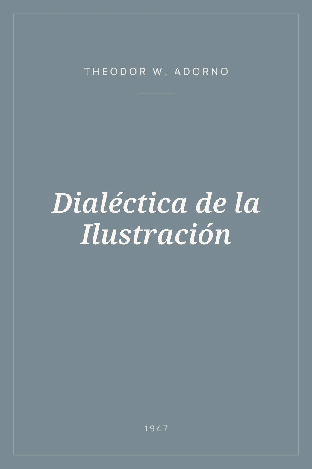 Portada de Dialéctica de la Ilustración