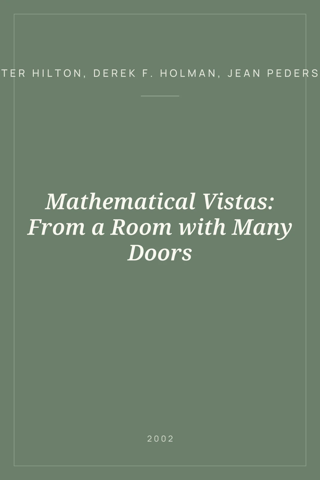 Portada de Mathematical Vistas: From a Room with Many Doors