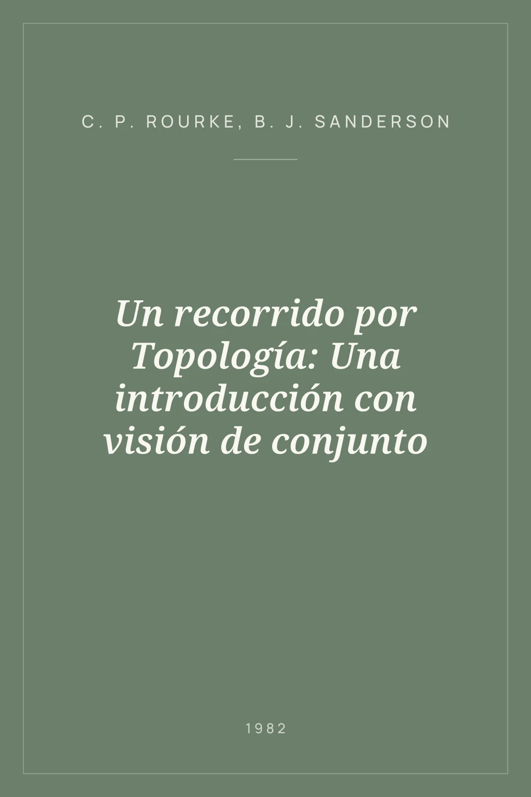 Portada de Un recorrido por Topología: Una introducción con visión de conjunto