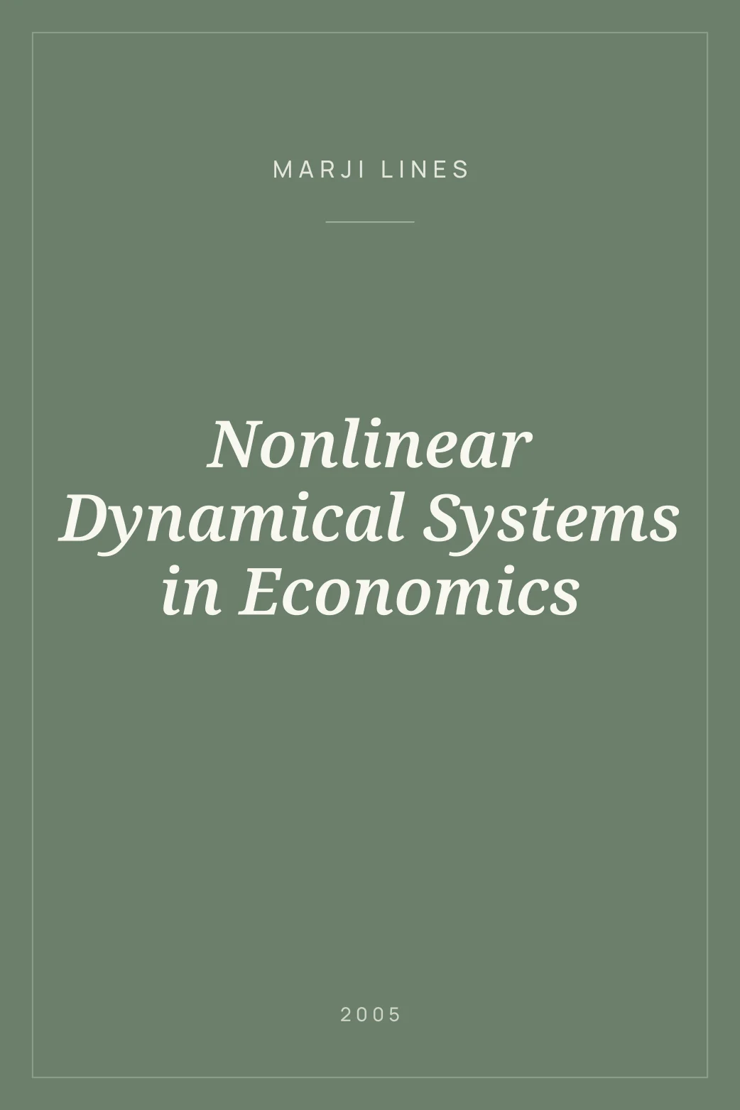 Portada de Nonlinear Dynamical Systems in Economics