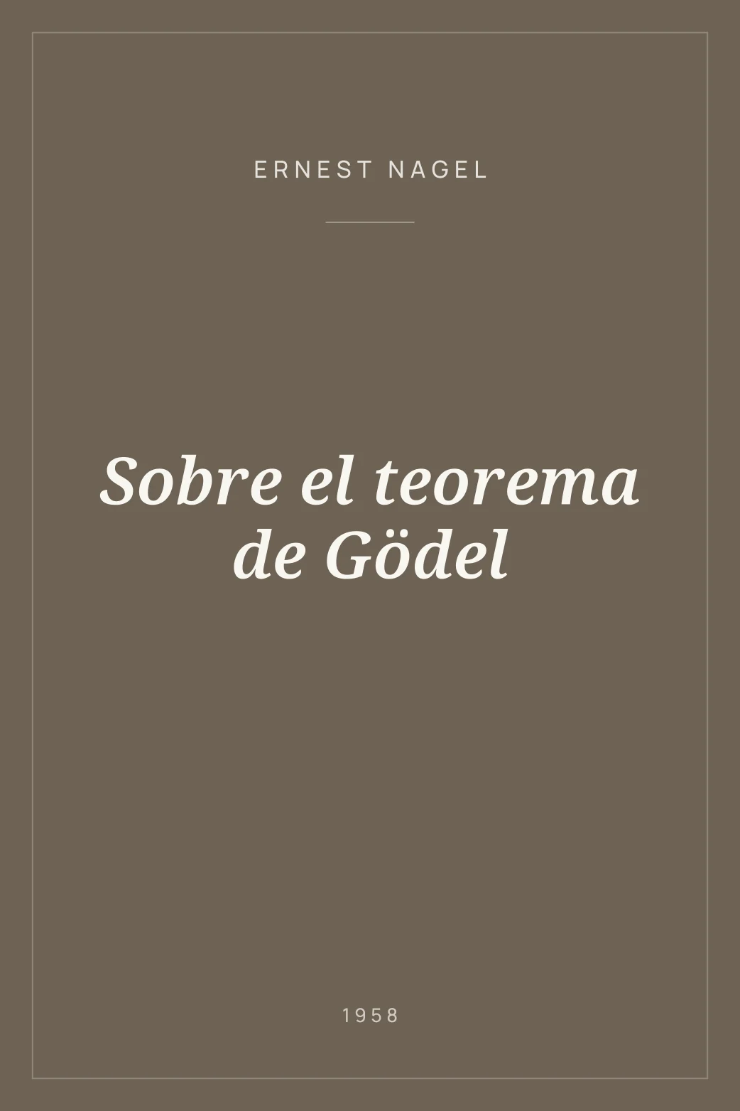 Portada de Sobre el teorema de Gödel
