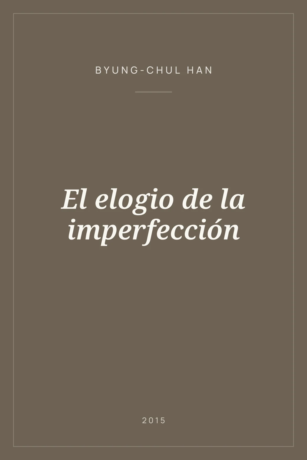 Portada de El elogio de la imperfección