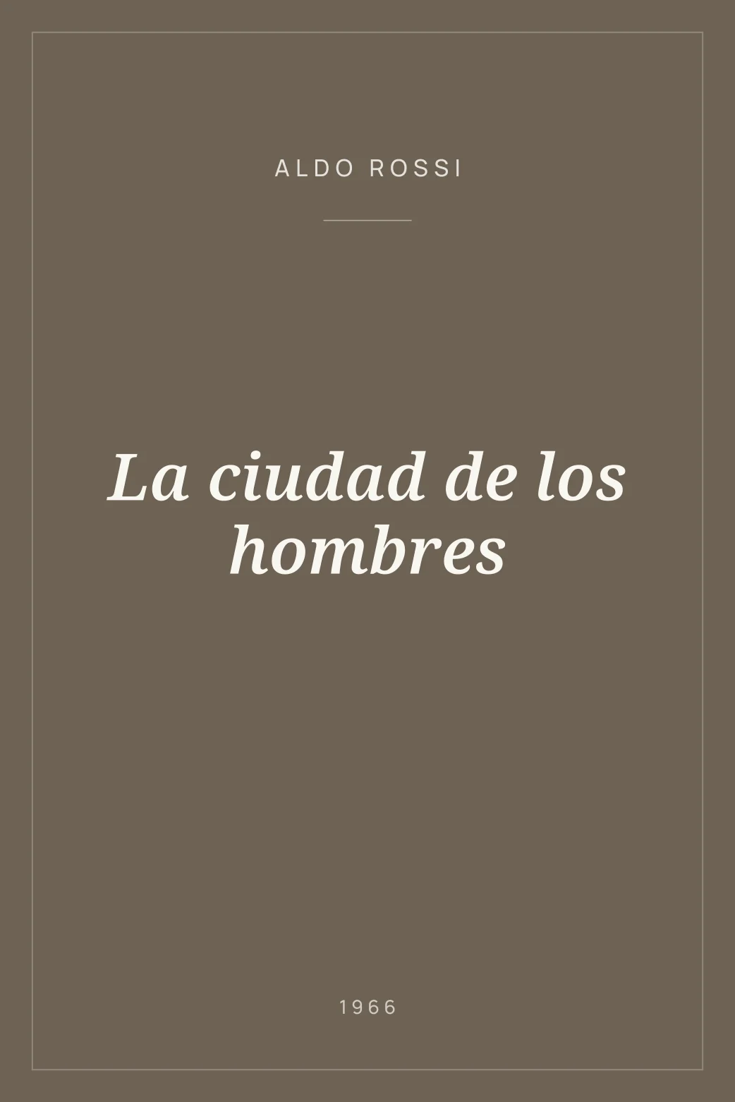 Portada de La ciudad de los hombres