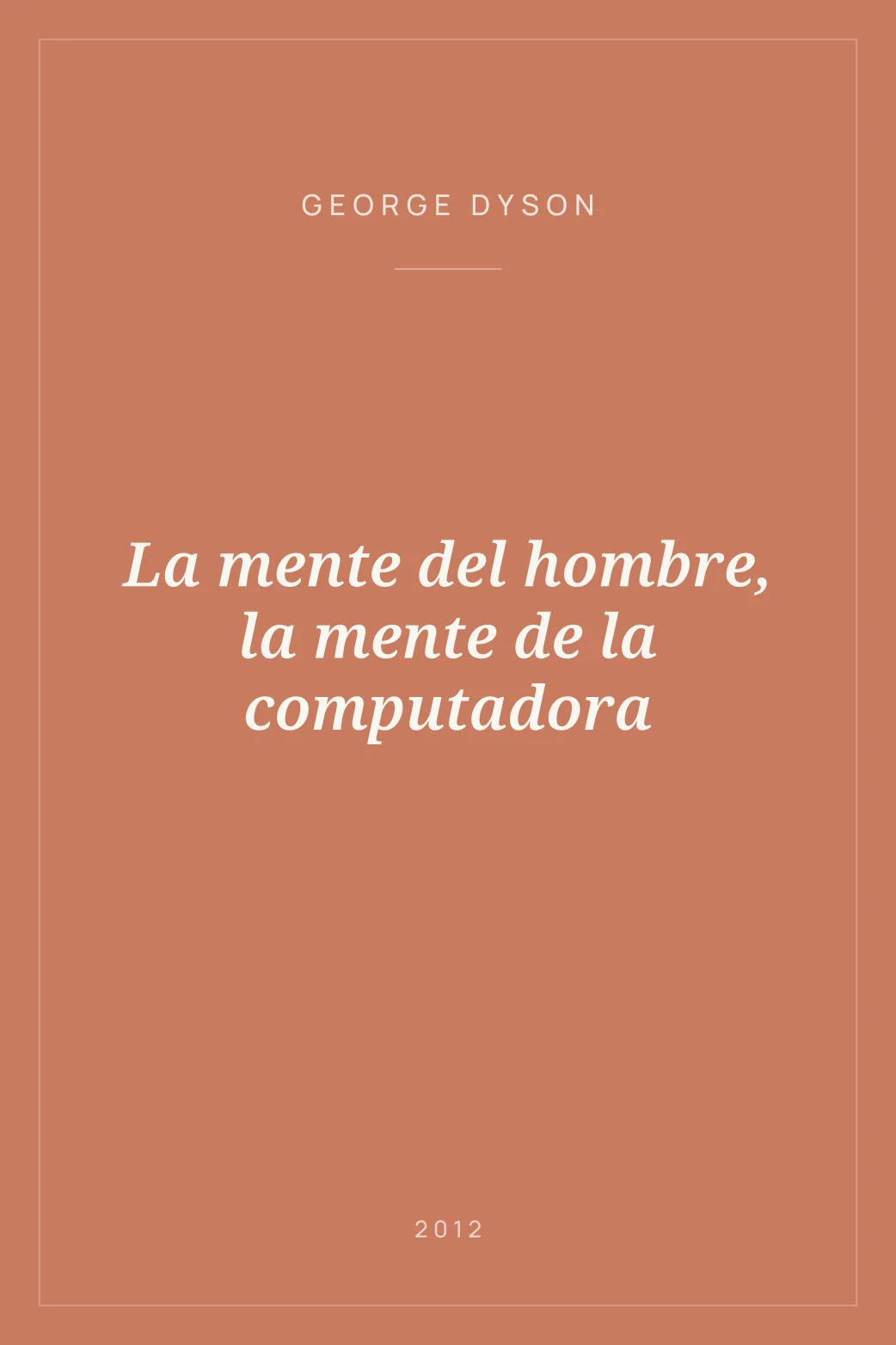 Portada de La mente del hombre, la mente de la computadora