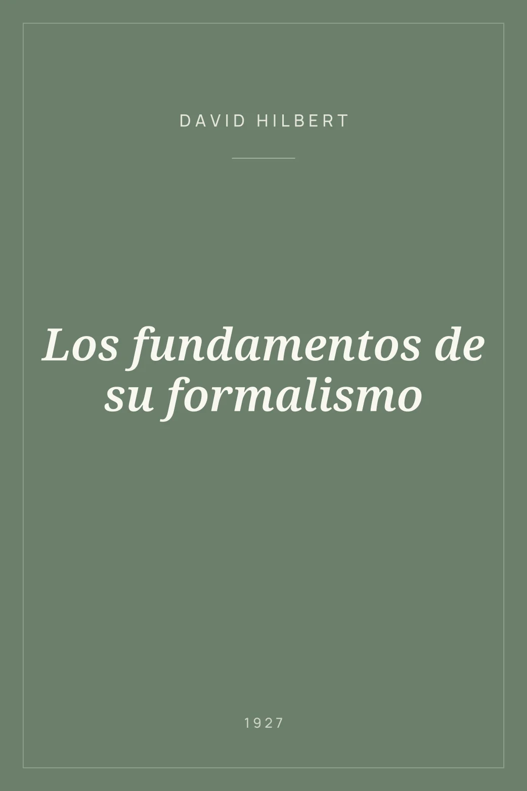 Portada de Los fundamentos de su formalismo