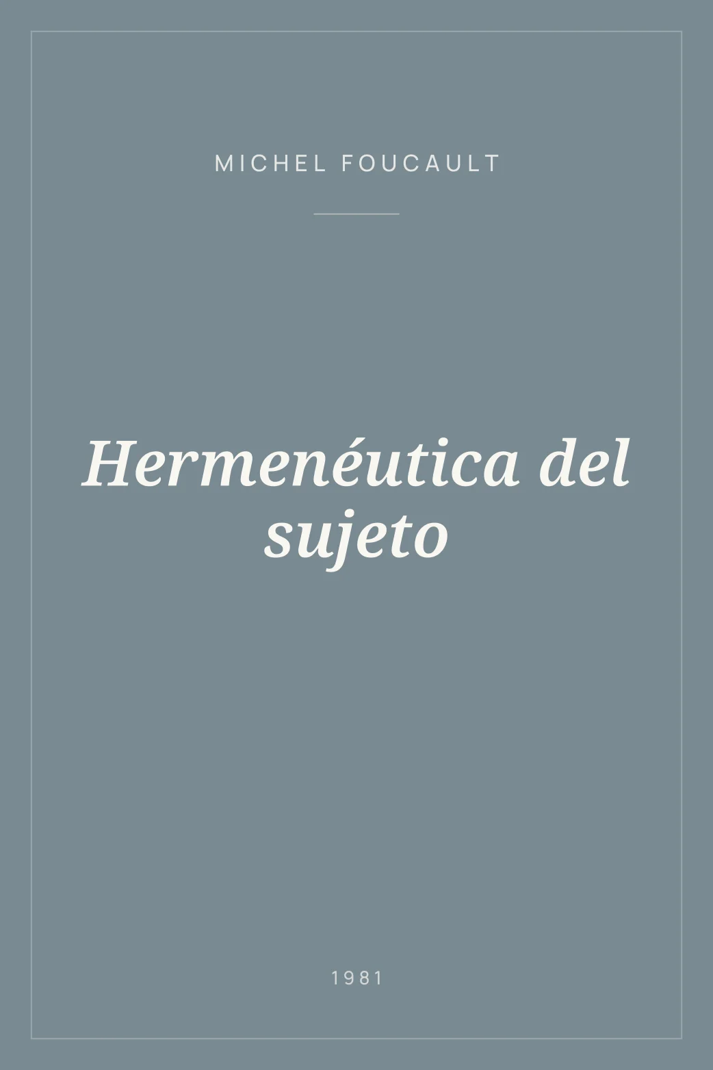 Portada de Hermenéutica del sujeto