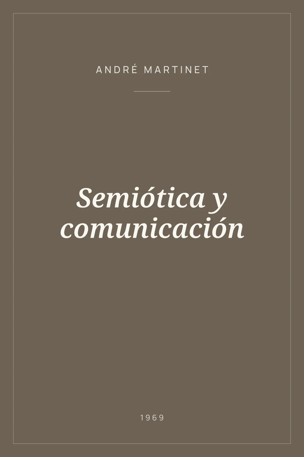 Portada de Semiótica y comunicación