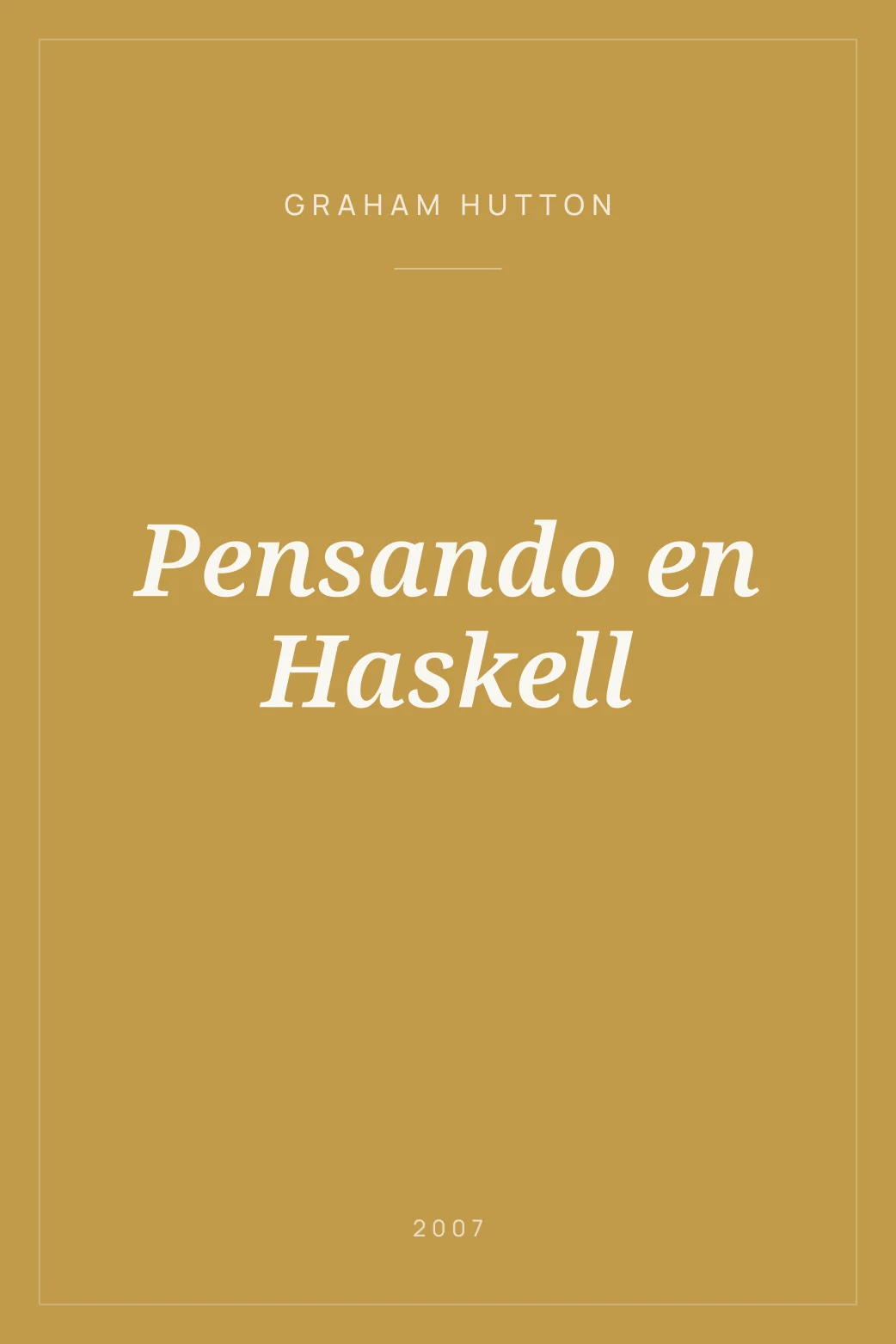 Portada de Pensando en Haskell