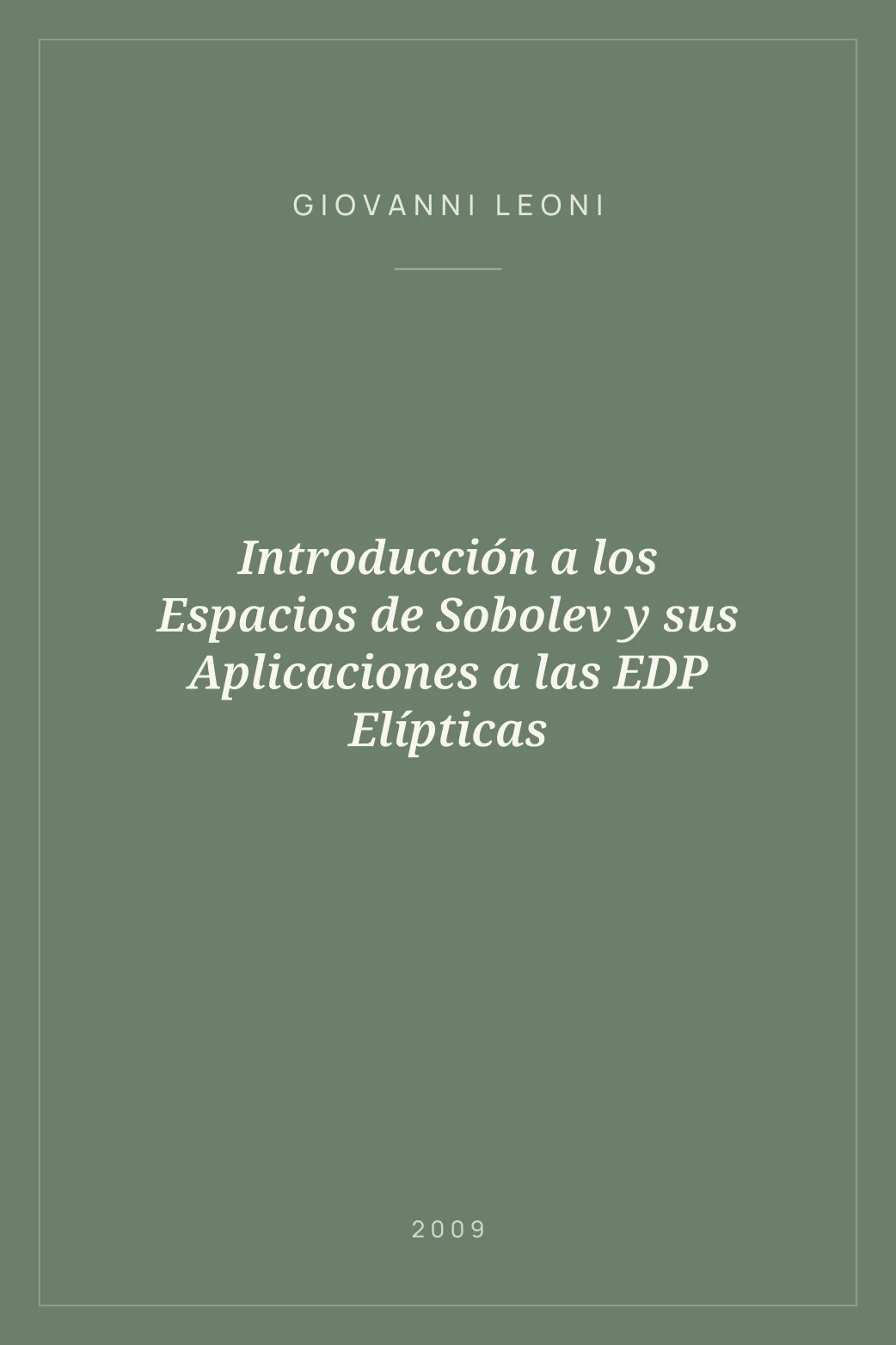 Portada de Introducción a los Espacios de Sobolev y sus Aplicaciones a las EDP Elípticas