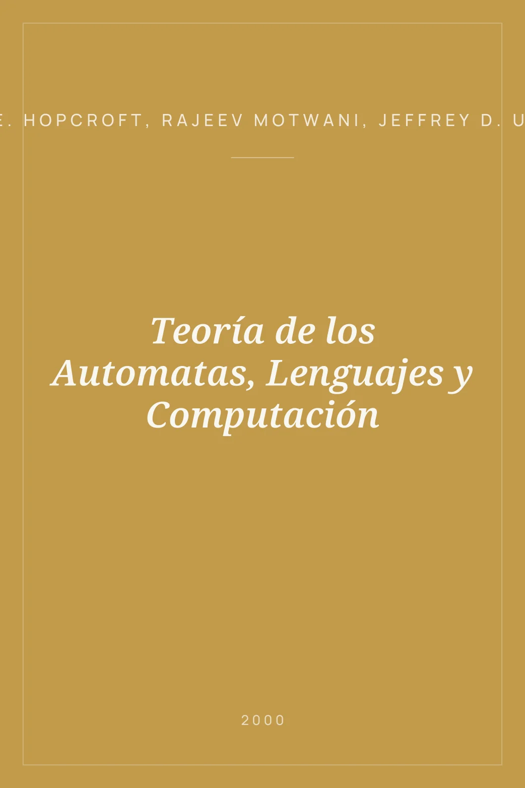 Portada de Teoría de los Automatas, Lenguajes y Computación