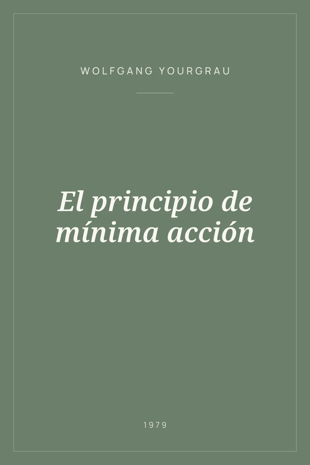 Portada de El principio de mínima acción