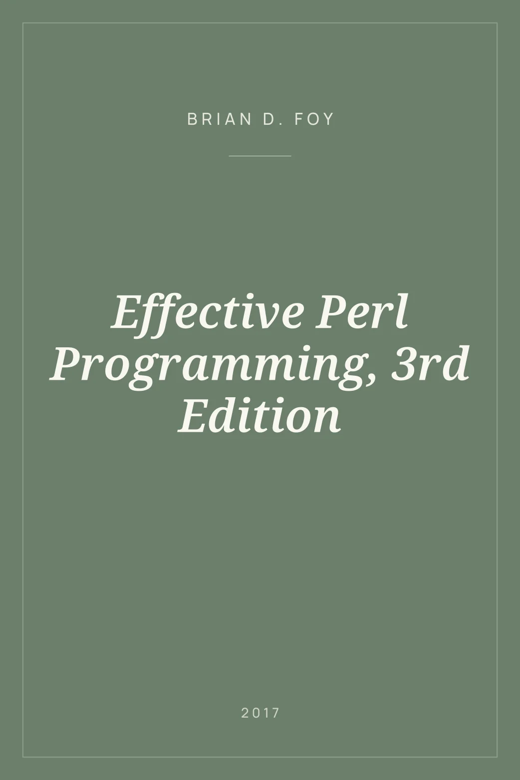 Portada de Effective Perl Programming, 3rd Edition