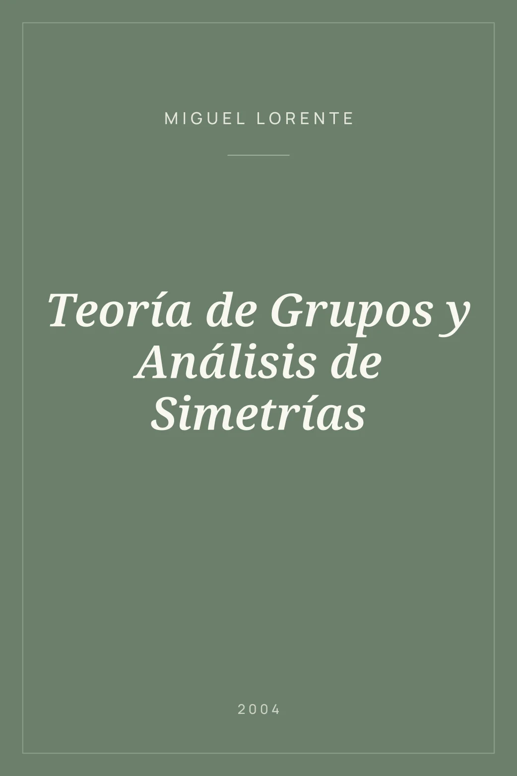 Portada de Teoría de Grupos y Análisis de Simetrías