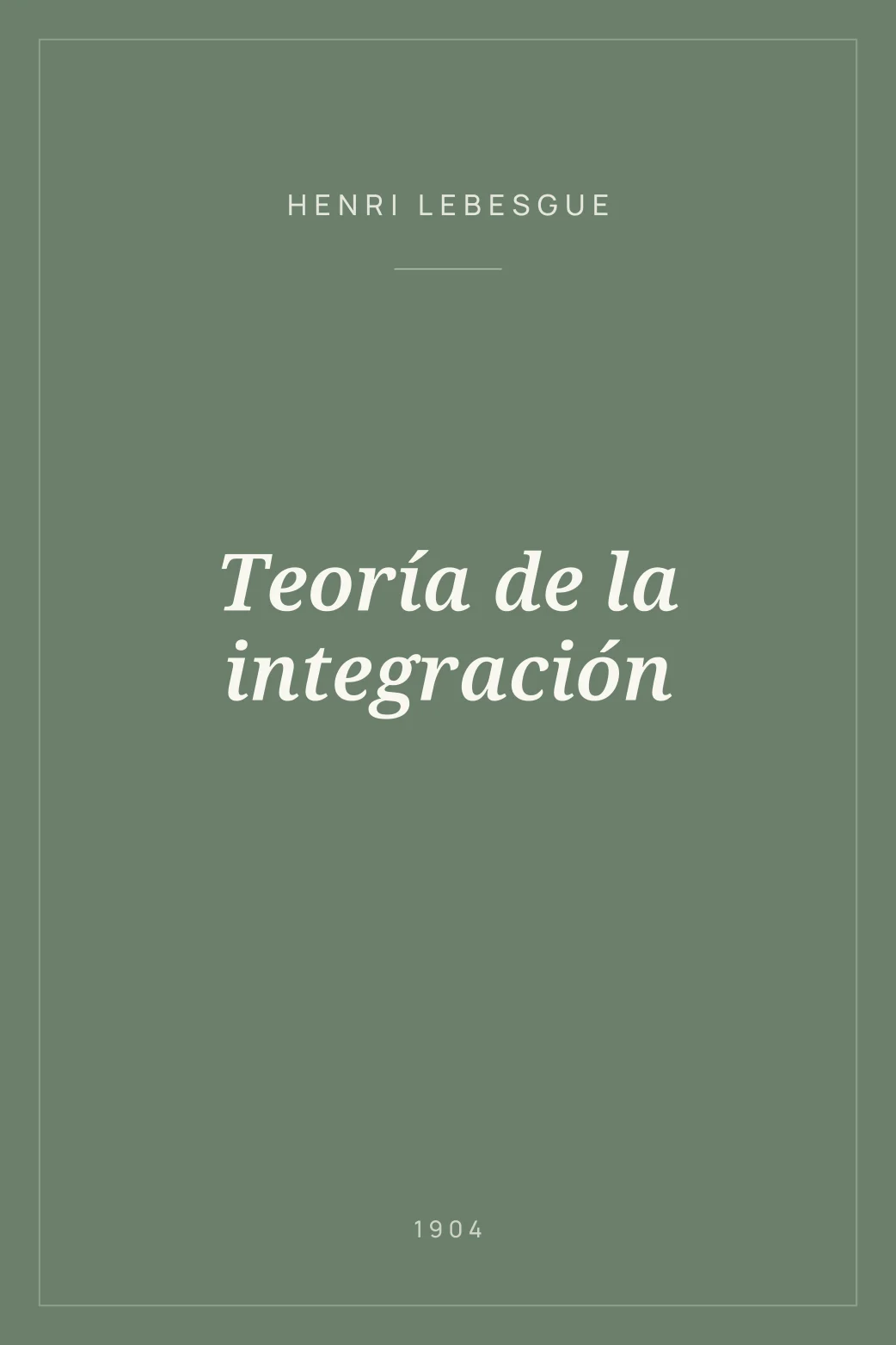 Portada de Teoría de la integración