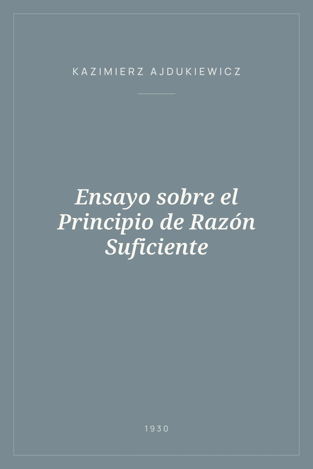 Portada de Ensayo sobre el Principio de Razón Suficiente
