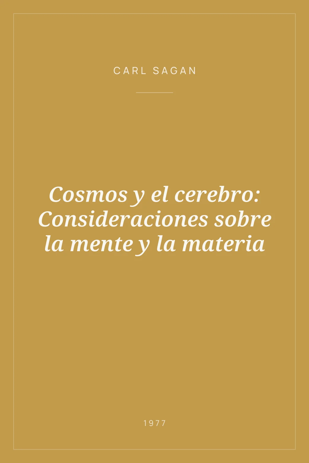 Portada de Cosmos y el cerebro: Consideraciones sobre la mente y la materia