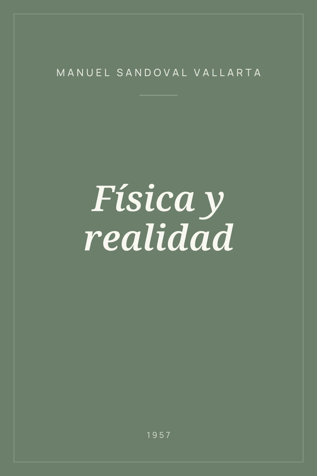 Portada de Física y realidad