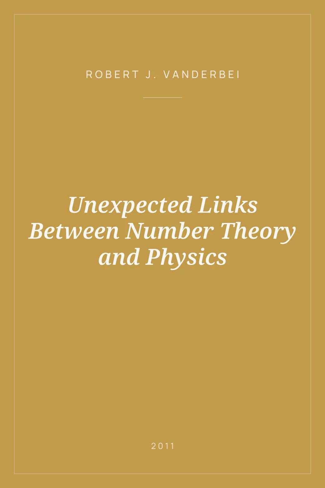 Portada de Unexpected Links Between Number Theory and Physics