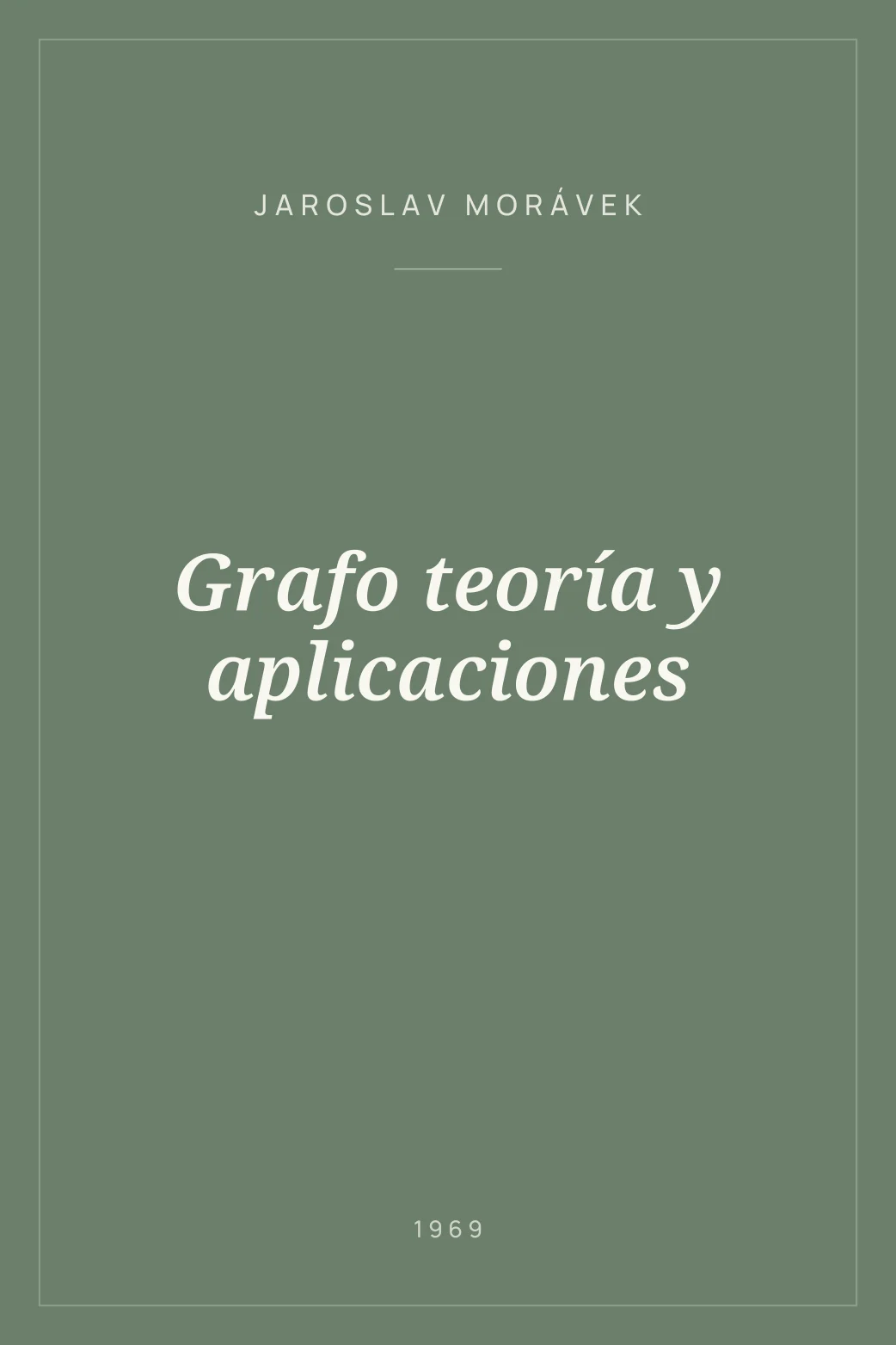 Portada de Grafo teoría y aplicaciones