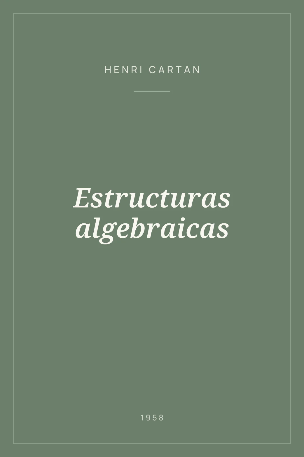 Portada de Estructuras algebraicas