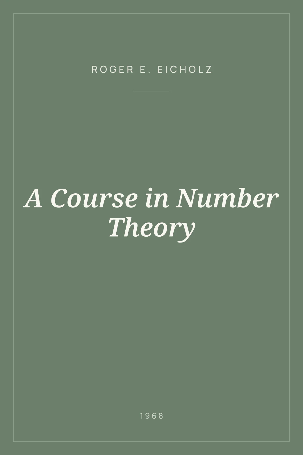 Portada de A Course in Number Theory