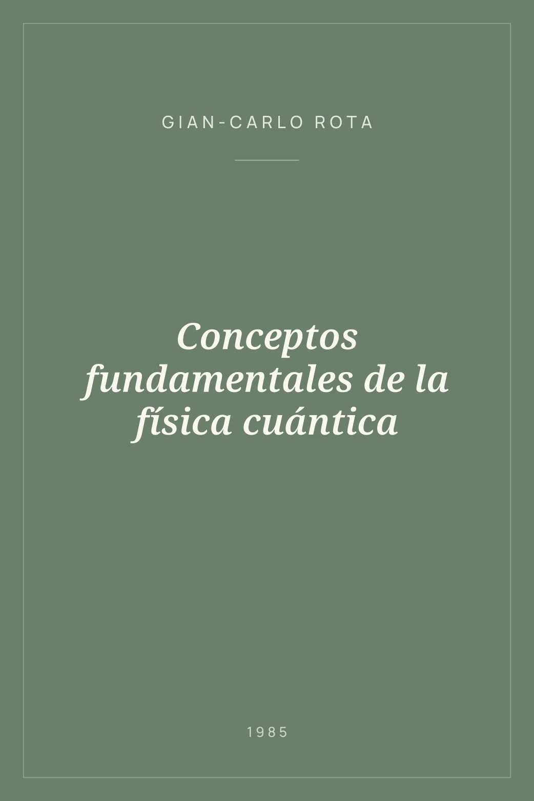 Portada de Conceptos fundamentales de la física cuántica