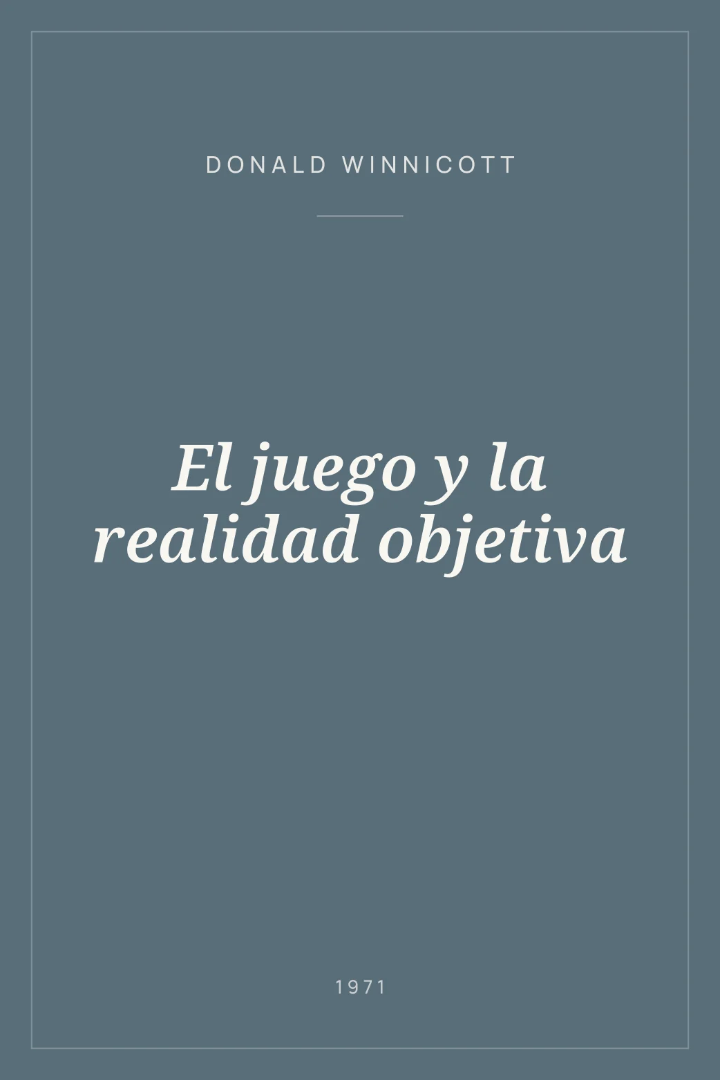 Portada de El juego y la realidad objetiva