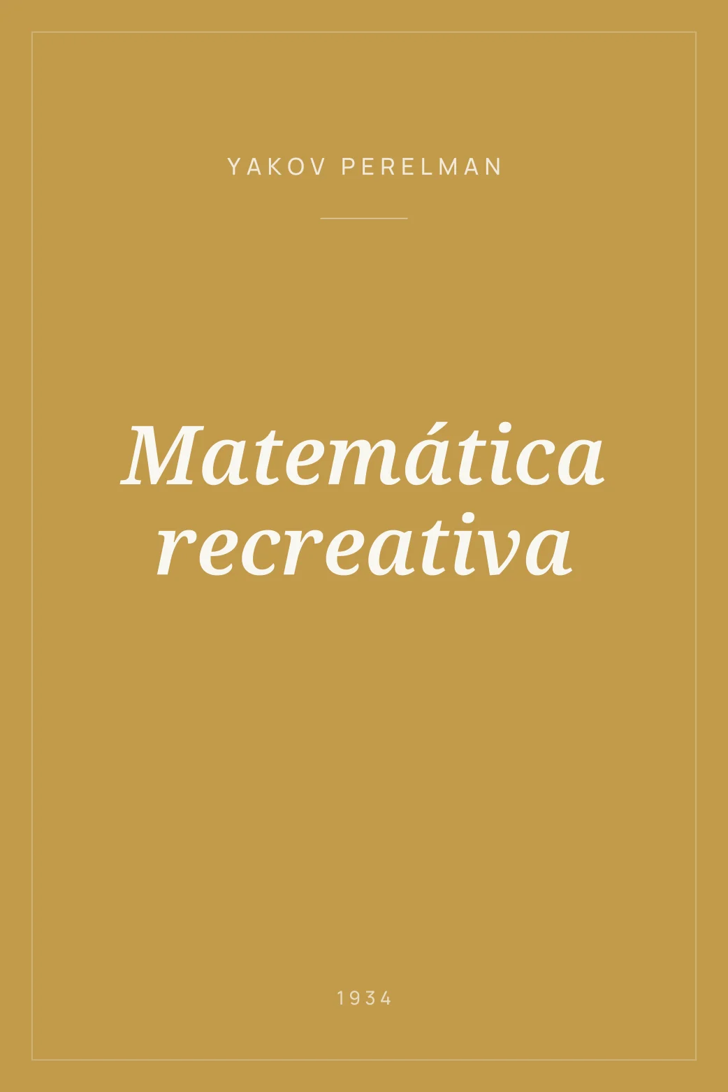 Portada de Matemática recreativa
