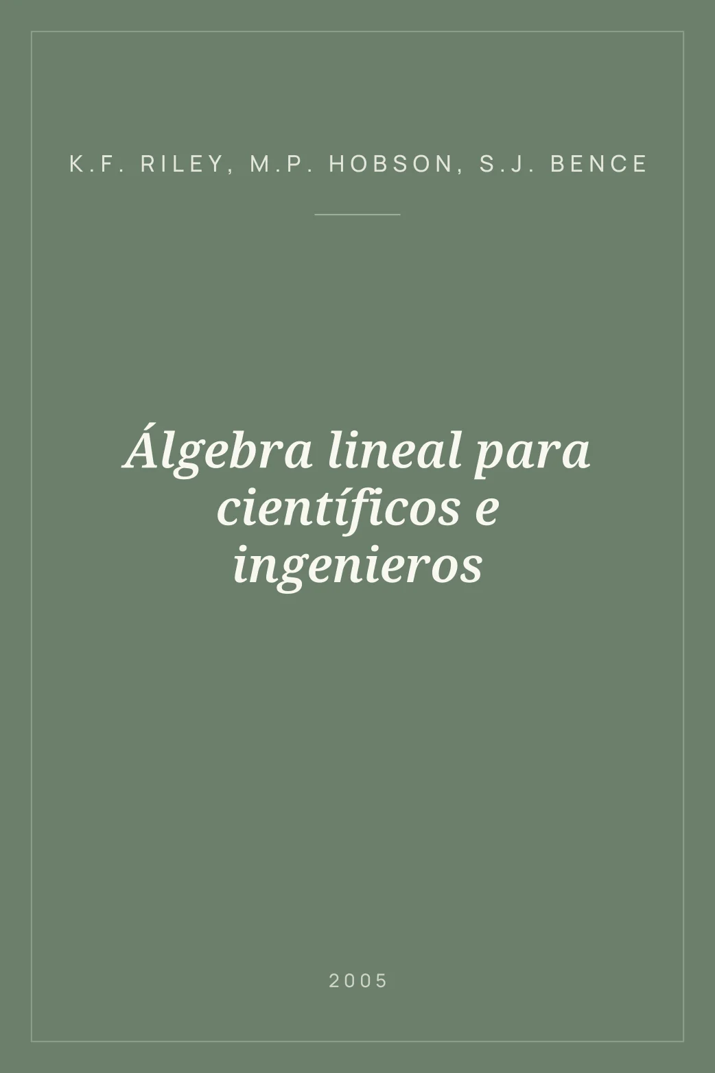 Portada de Álgebra lineal para científicos e ingenieros