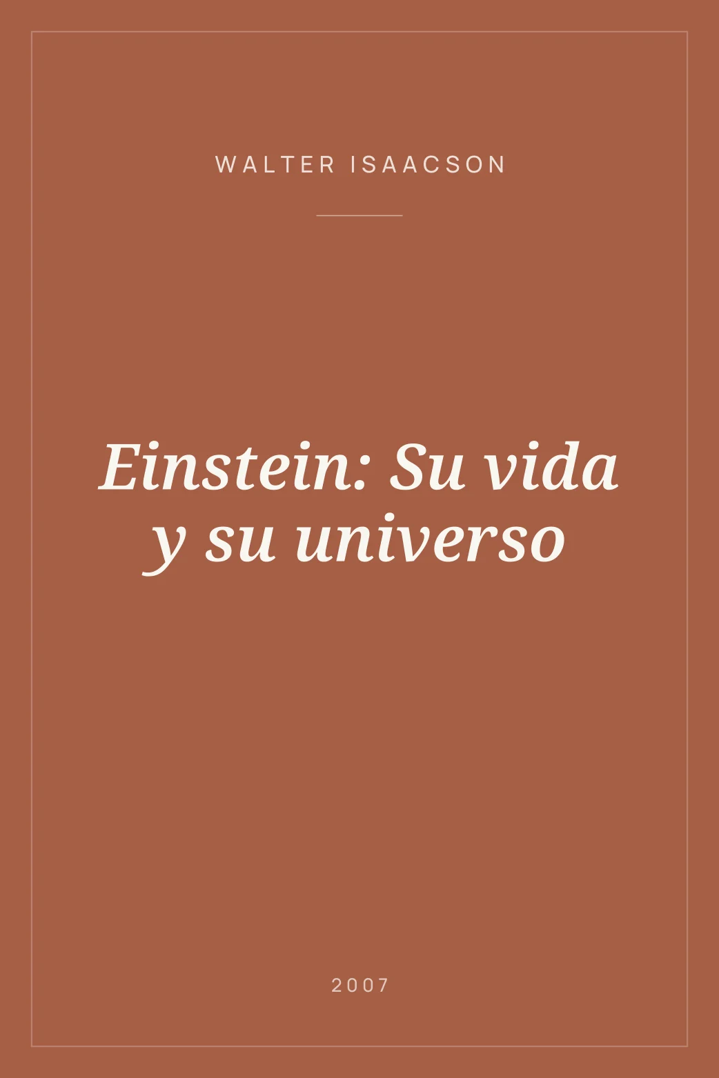 Portada de Einstein: Su vida y su universo