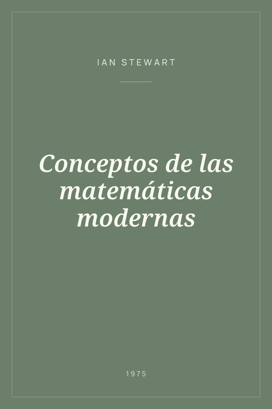 Portada de Conceptos de las matemáticas modernas