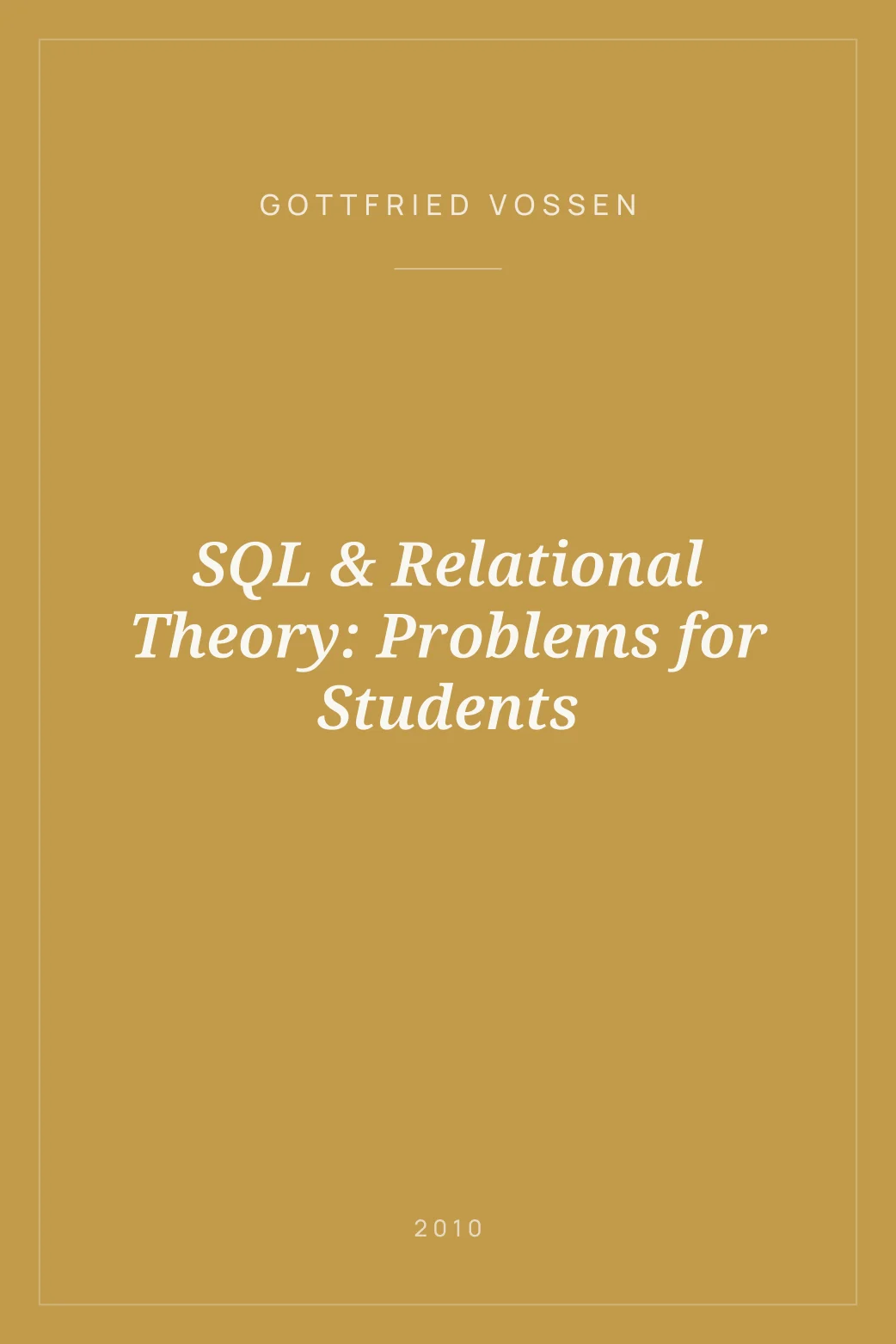 Portada de SQL & Relational Theory: Problems for Students