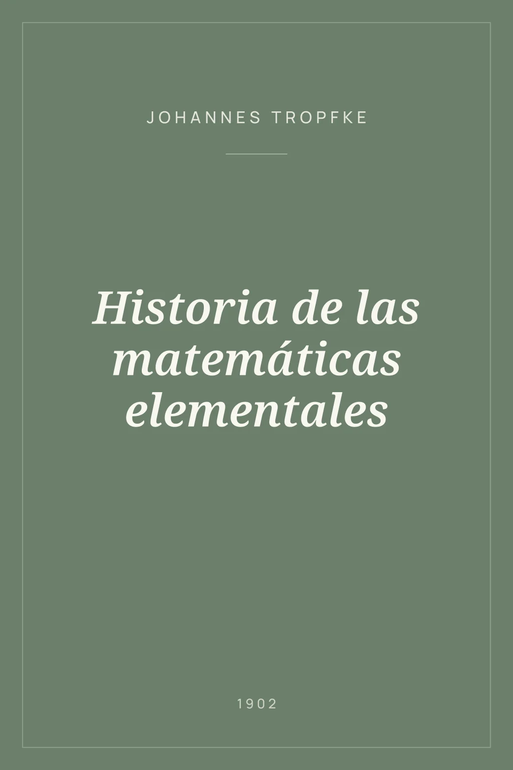 Portada de Historia de las matemáticas elementales