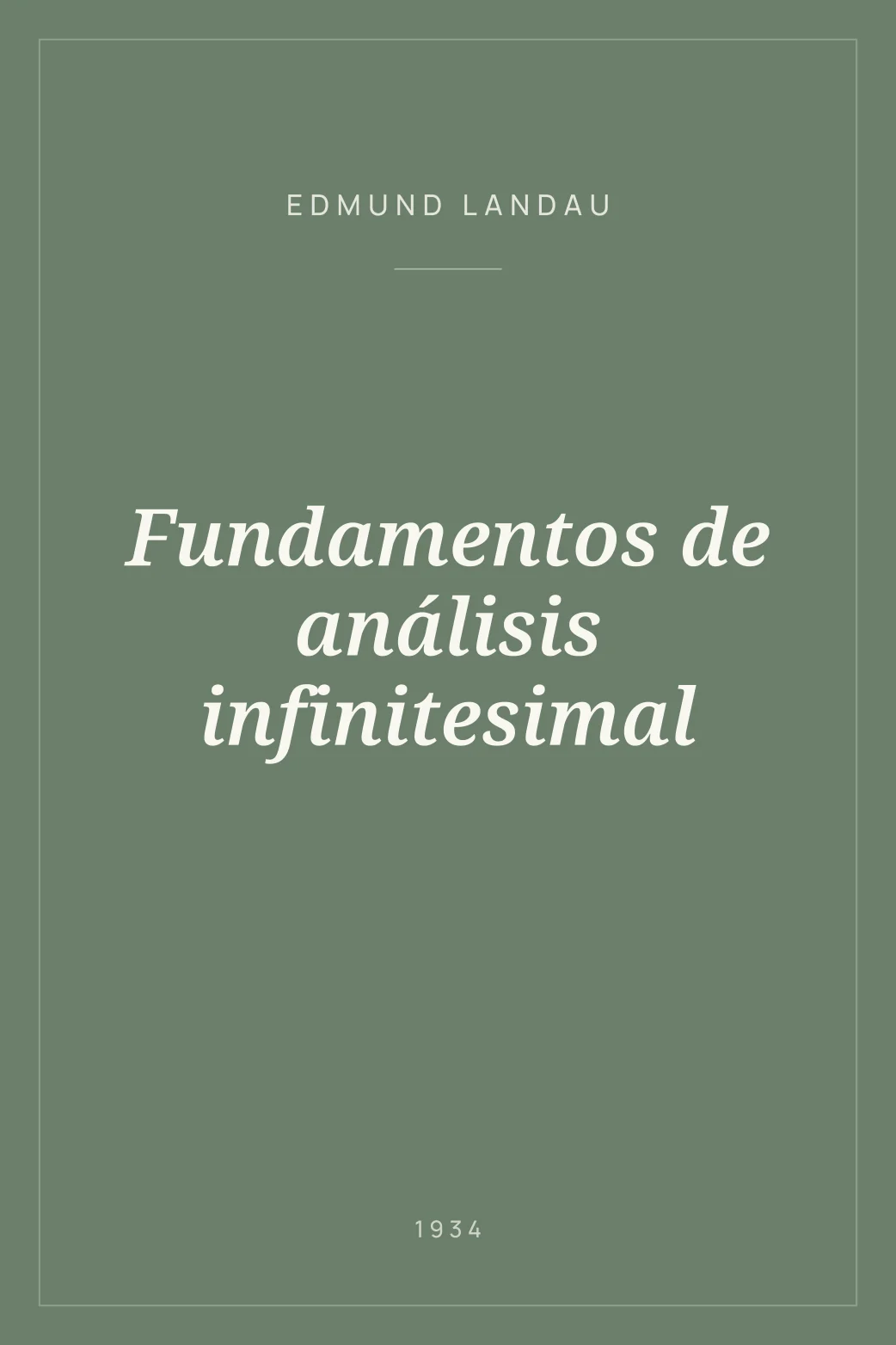 Portada de Fundamentos de análisis infinitesimal