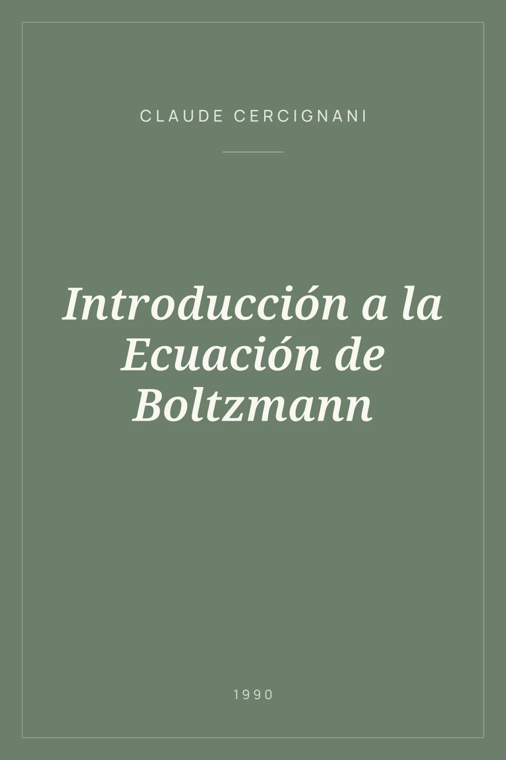Portada de Introducción a la Ecuación de Boltzmann
