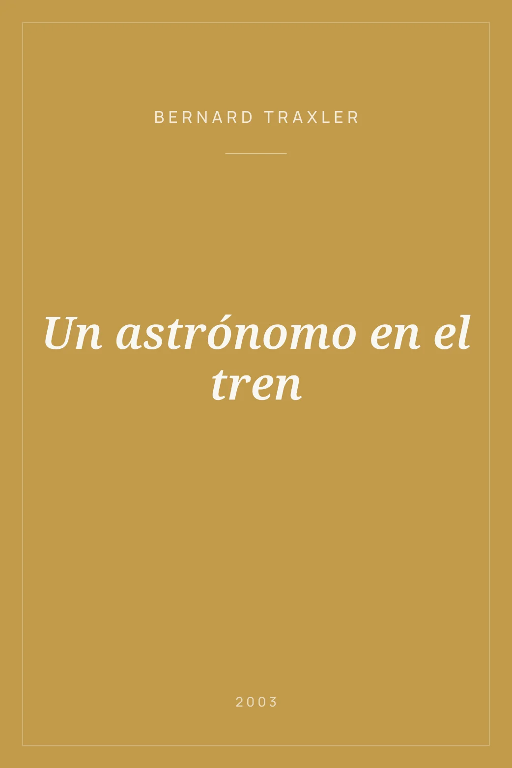 Portada de Un astrónomo en el tren