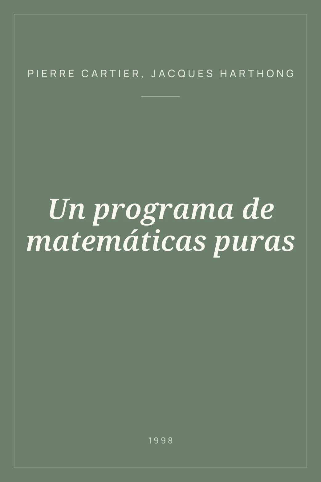 Portada de Un programa de matemáticas puras