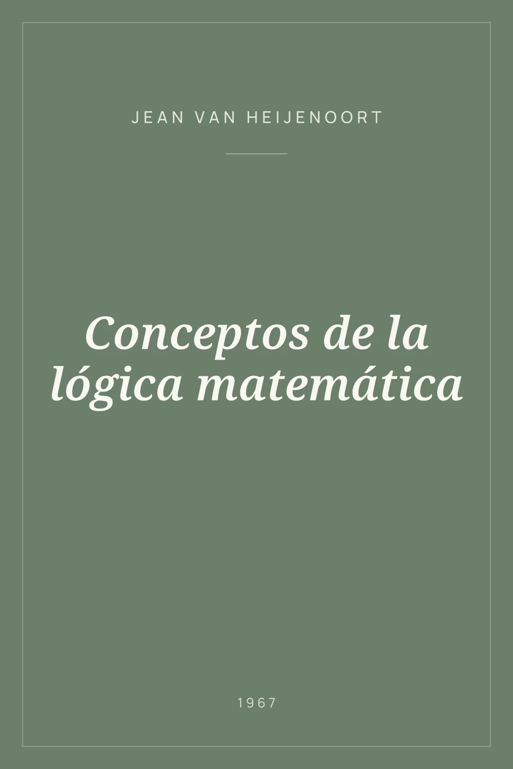Portada de Conceptos de la lógica matemática