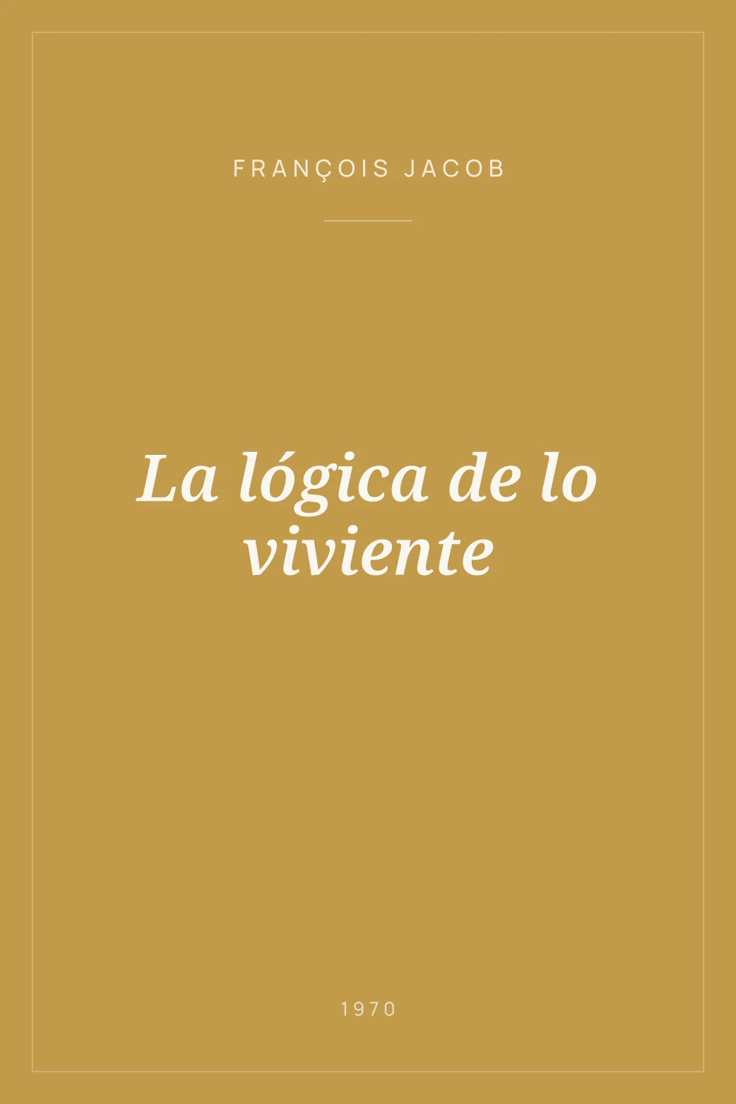 Portada de La lógica de lo viviente