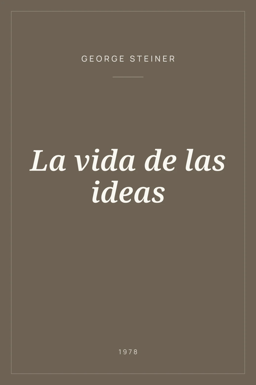 Portada de La vida de las ideas