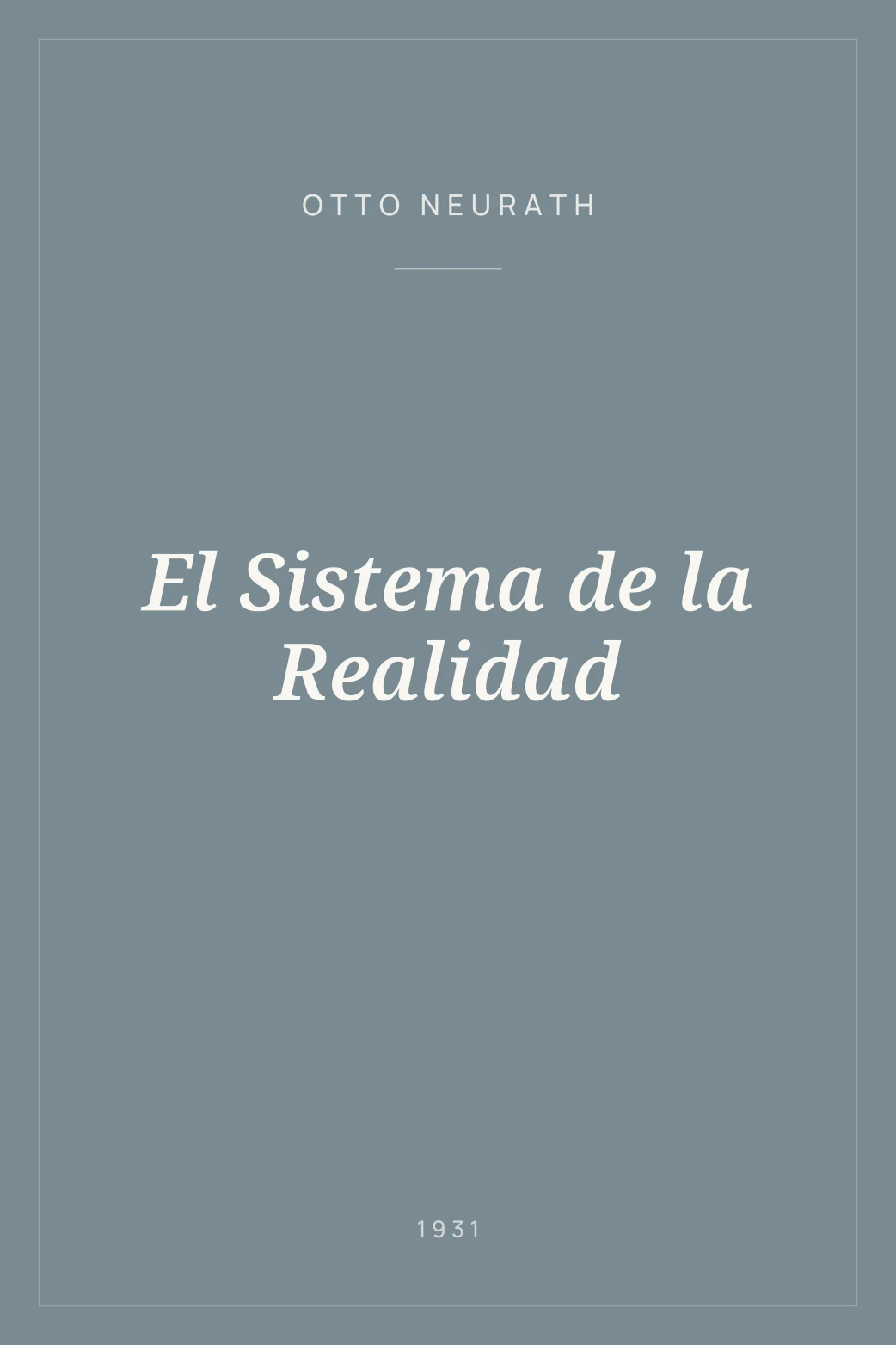 Portada de El Sistema de la Realidad