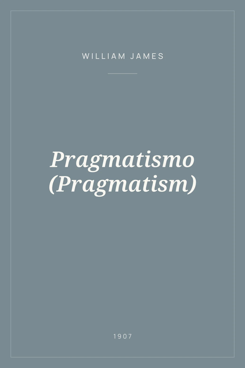 Portada de Pragmatismo (Pragmatism)