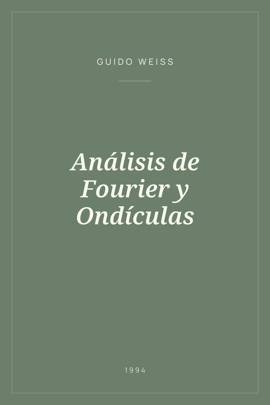 Portada de Análisis de Fourier y Ondículas