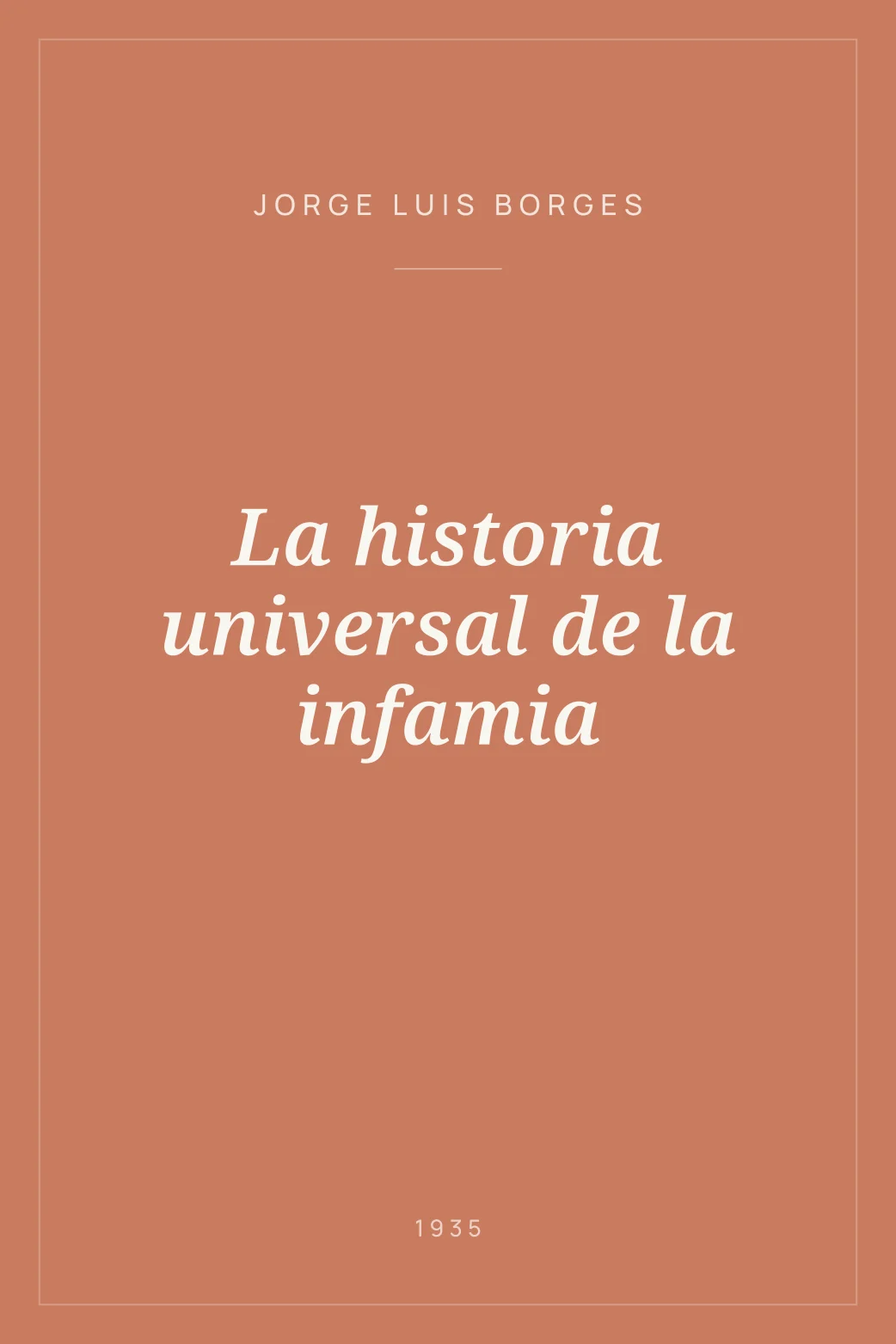 Portada de La historia universal de la infamia