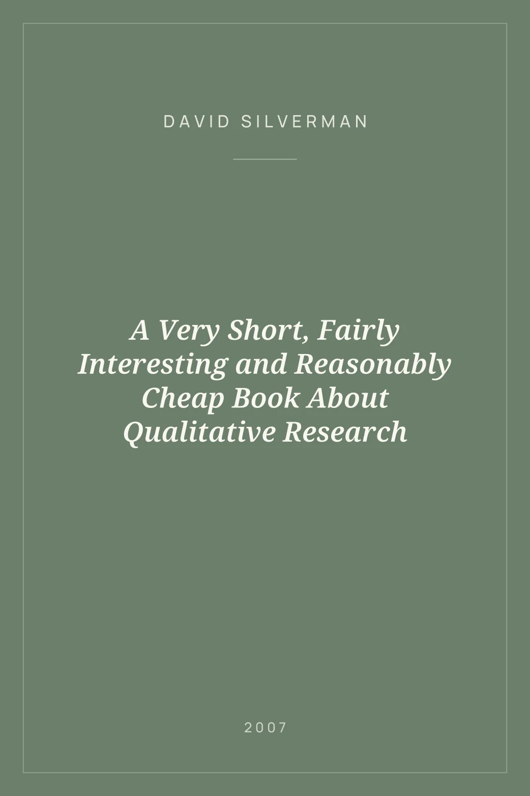 Portada de A Very Short, Fairly Interesting and Reasonably Cheap Book About Qualitative Research