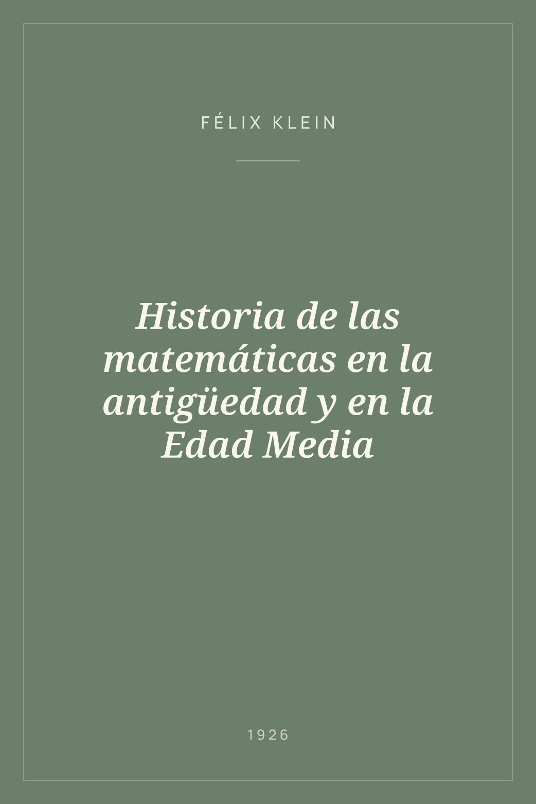 Portada de Historia de las matemáticas en la antigüedad y en la Edad Media