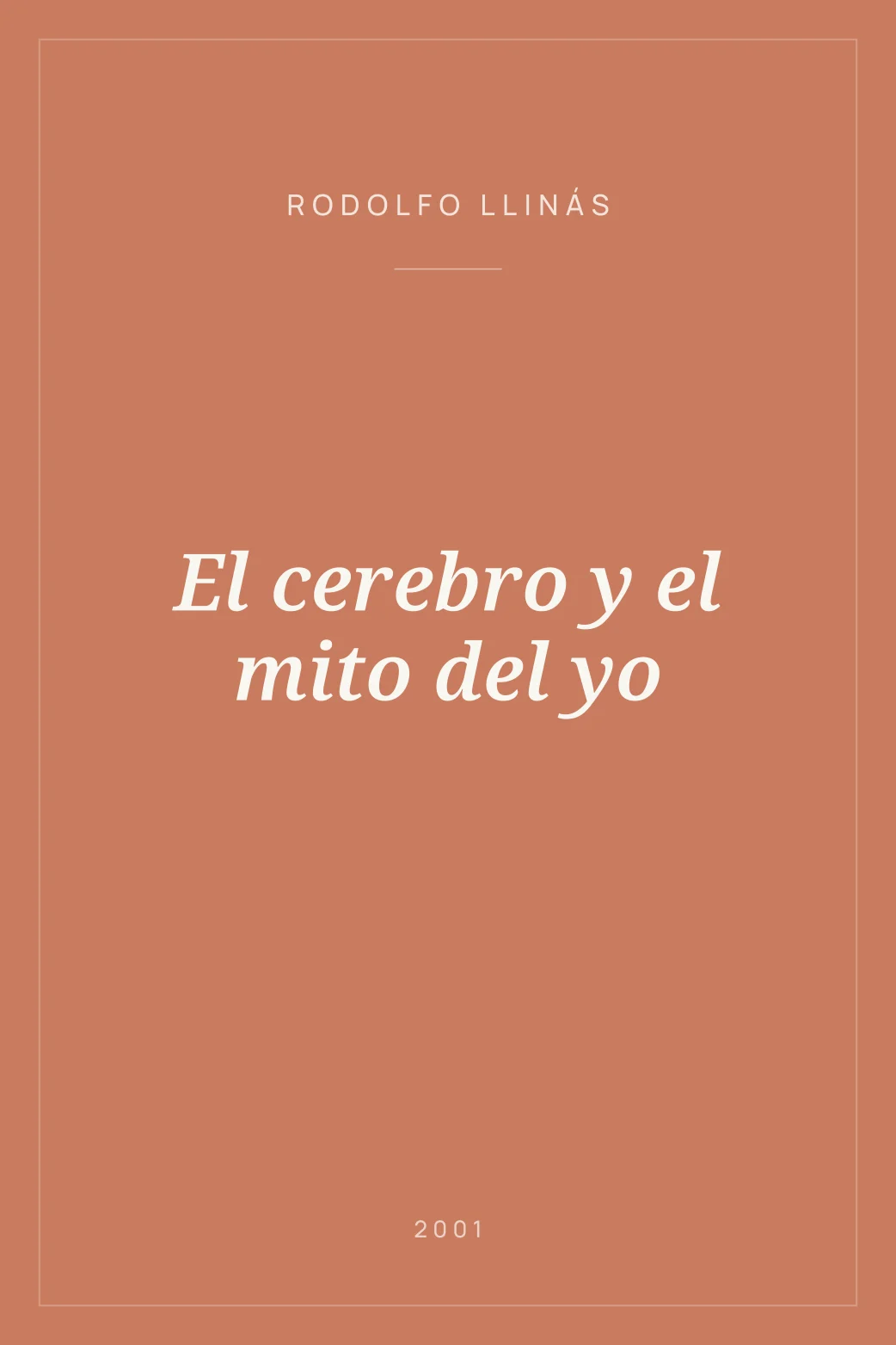 Portada de El cerebro y el mito del yo